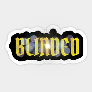 Blinded Sticker